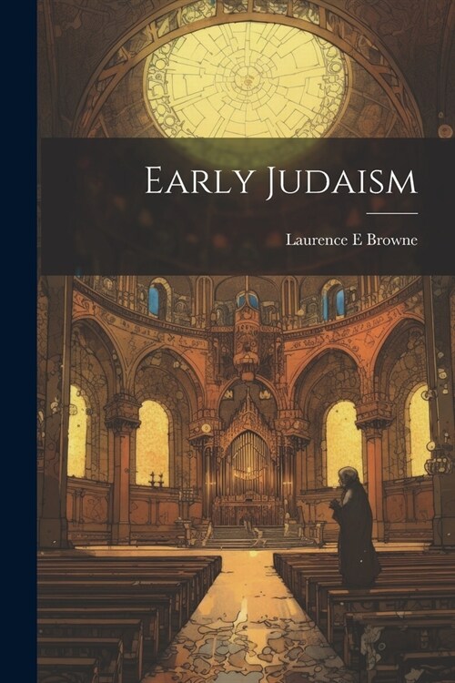 Early Judaism (Paperback)