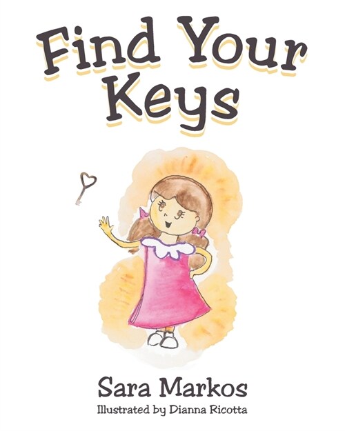 Find Your Keys (Paperback)