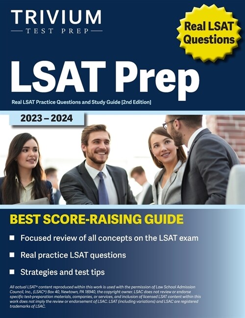 LSAT Prep 2023-2024: Real LSAT Practice Questions and Study Guide [2nd Edition] (Paperback)