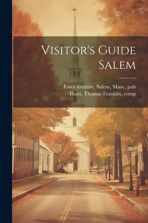 Visitors Guide Salem (Paperback)