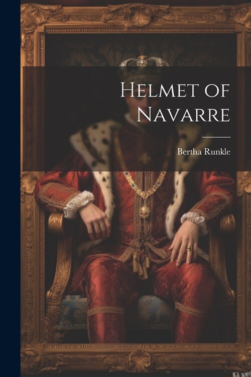 Helmet of Navarre (Paperback)