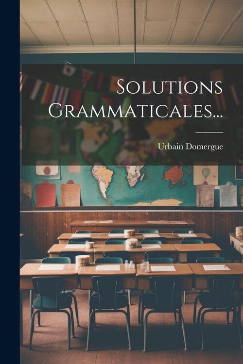 Solutions Grammaticales... (Paperback)