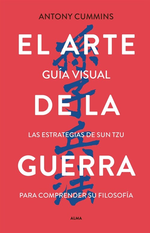 El Arte de la Guerra: Guia Visual (Hardcover)