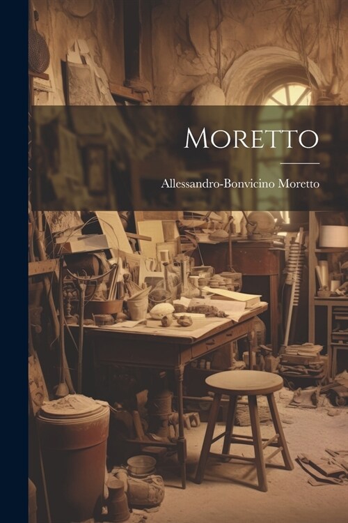Moretto (Paperback)