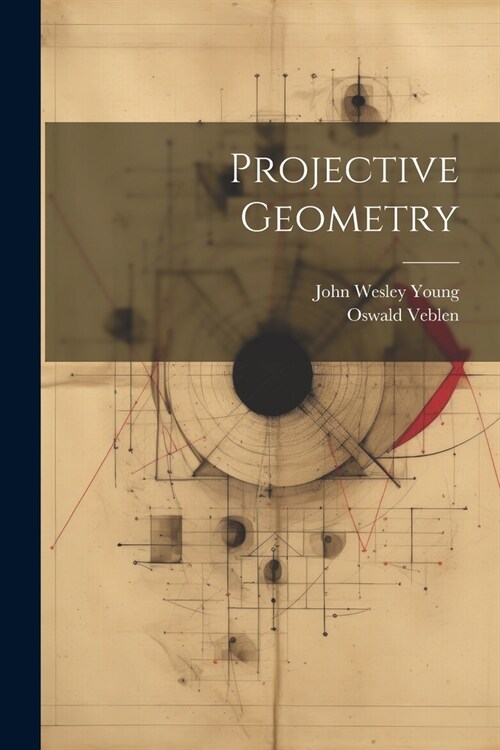 Projective Geometry (Paperback)