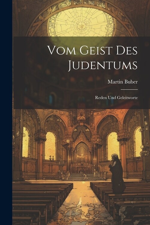 Vom Geist des Judentums: Reden und Geleitworte (Paperback)