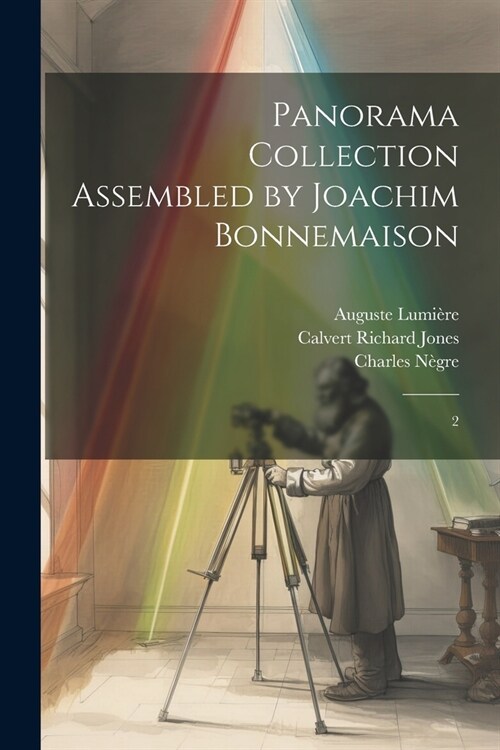 Panorama Collection Assembled by Joachim Bonnemaison: 2 (Paperback)