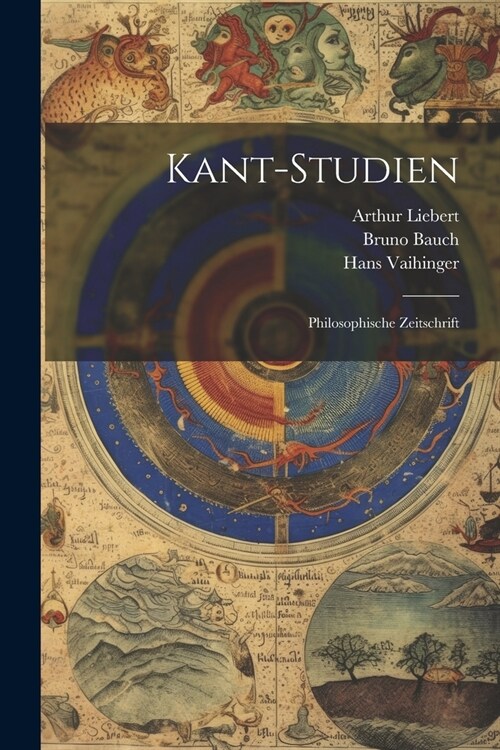 Kant-Studien; philosophische Zeitschrift (Paperback)