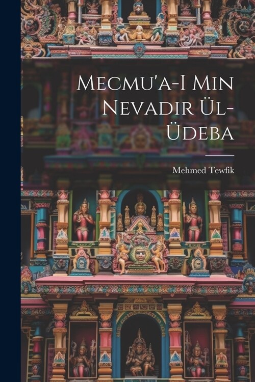 Mecmua-i min nevadir ?-?eba (Paperback)