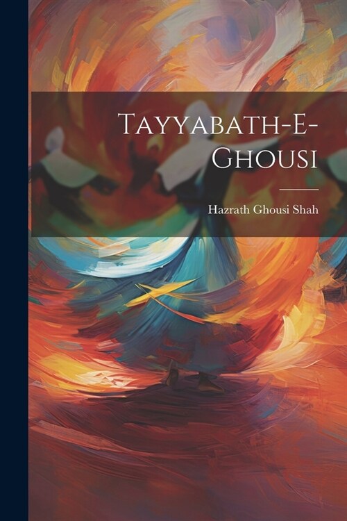Tayyabath-E-Ghousi (Paperback)