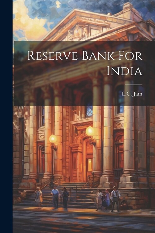 Reserve Bank For India (Paperback)