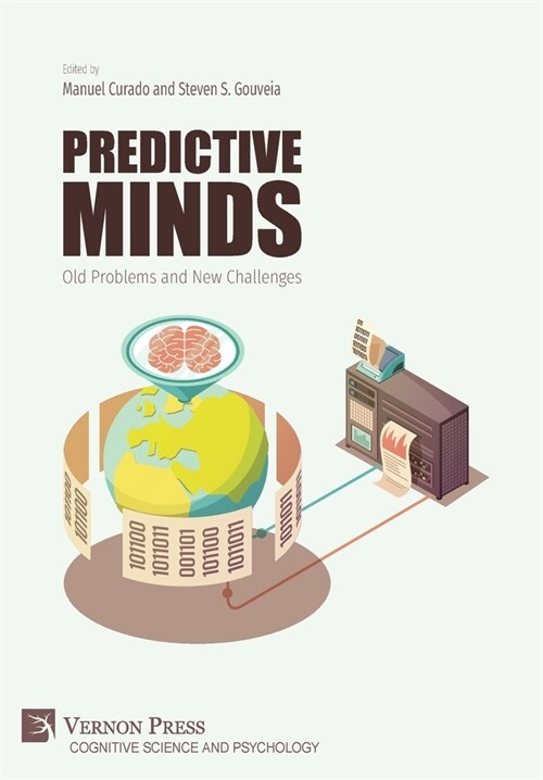 Predictive Minds: Old Problems and New Challenges (Hardcover)