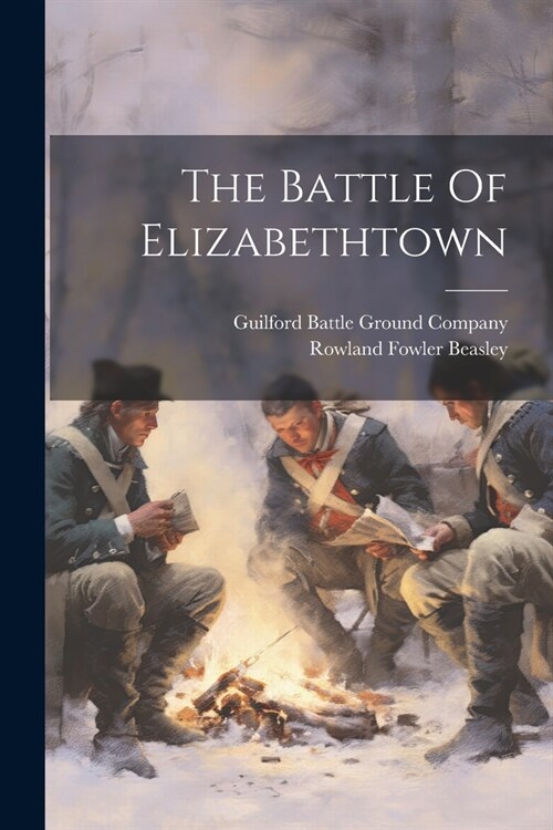 The Battle Of Elizabethtown (Paperback)