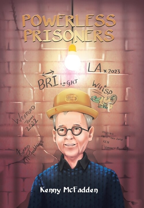 Powerless Prisoners (Hardcover)