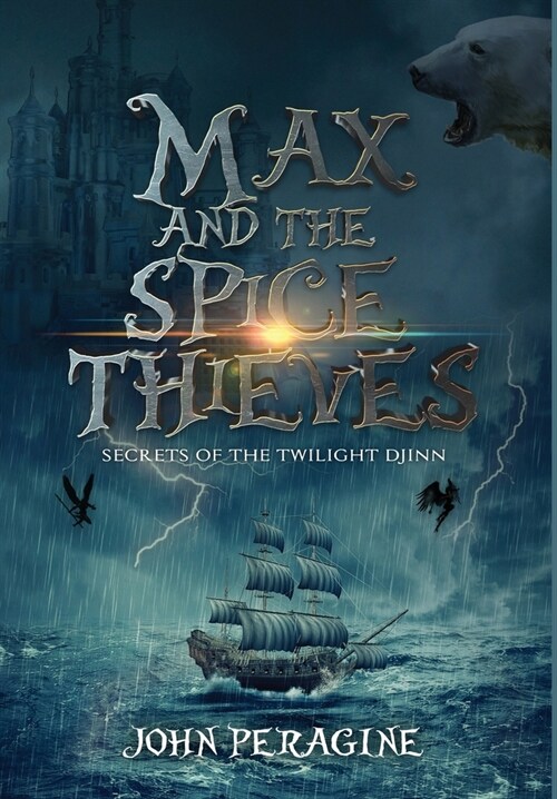 Max and the Spice Thieves (Hardcover, 2)