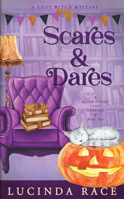 Scares and Dares: A Paranormal Witch Cozy Mystery (Paperback)