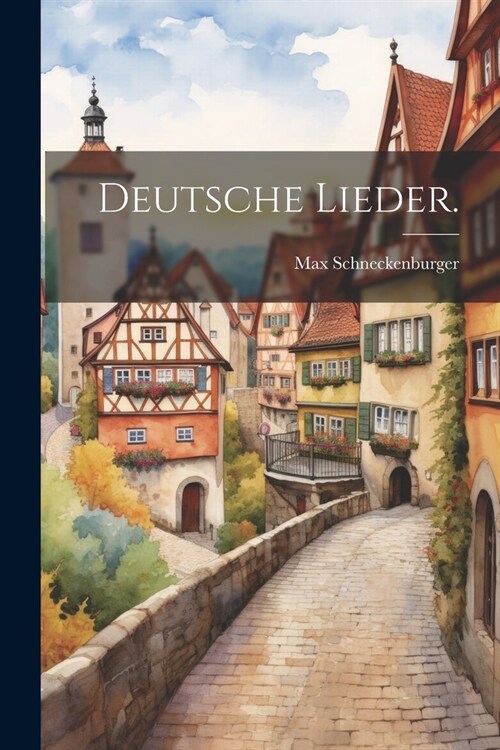 Deutsche Lieder. (Paperback)