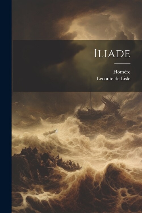 Iliade (Paperback)