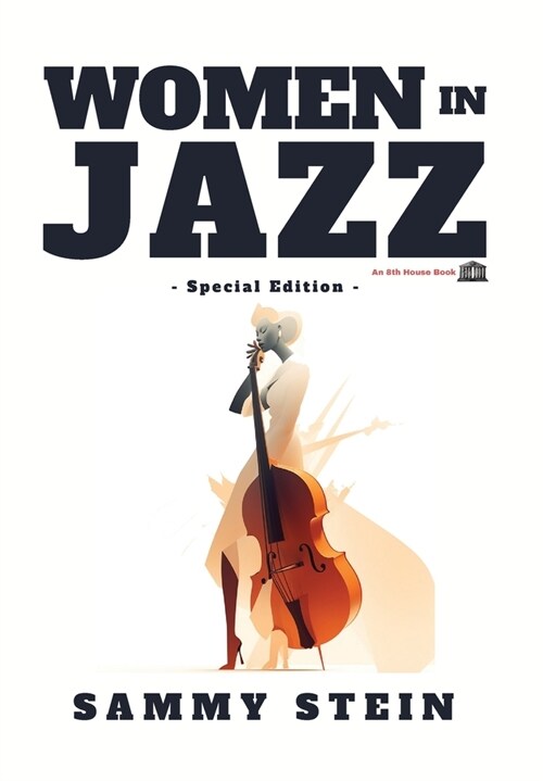 Women in Jazz - Special Edition (Hardcover)