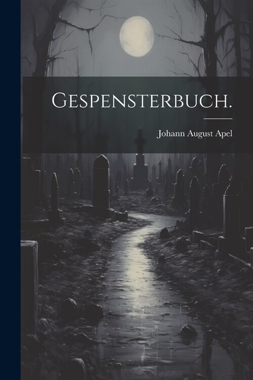 Gespensterbuch. (Paperback)