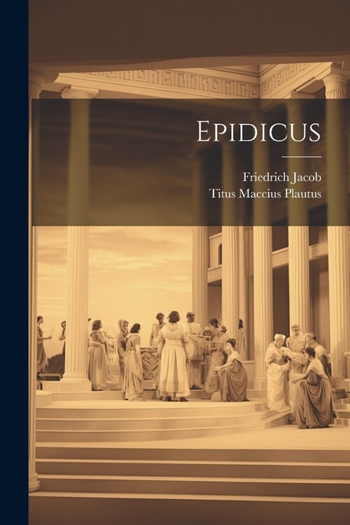 Epidicus (Paperback)