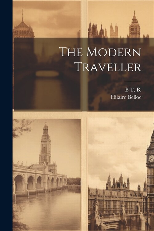 The Modern Traveller (Paperback)