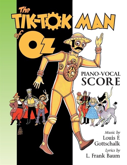 The Tik-Tok Man of Oz Piano-Vocal Score (Paperback)