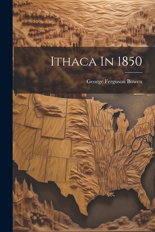 Ithaca In 1850 (Paperback)