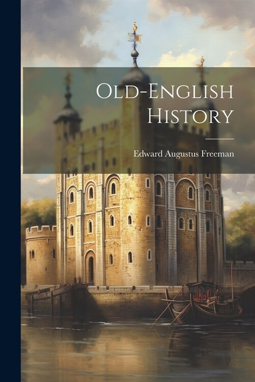 Old-english History (Paperback)
