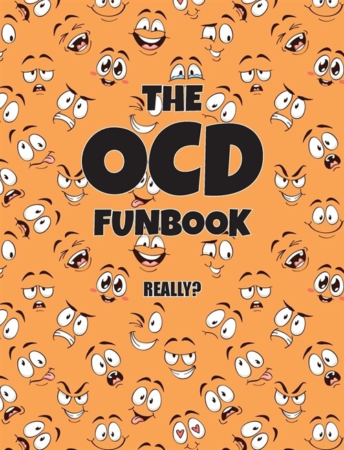 The OCD Funbook: Really? (Hardcover)