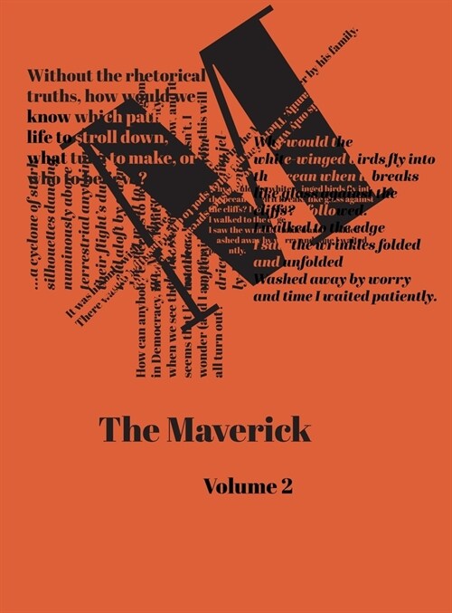 The Maverick: Volume Two (Hardcover)