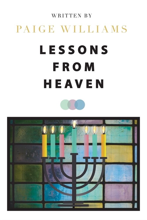 Lessons from Heaven (Paperback)