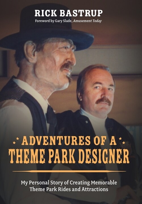 Adventures of a Theme Park Designer (Hardcover)