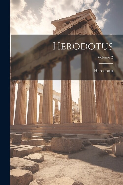 Herodotus; Volume 2 (Paperback)