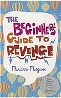 The Beginners Guide to Revenge (Paperback)