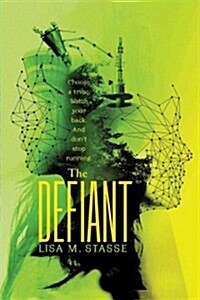 The Defiant: The Forsaken Trilogy (Hardcover)