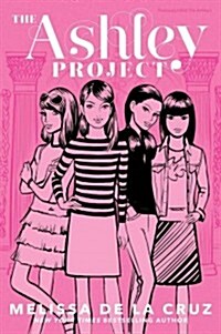 The Ashley Project, 1 (Hardcover)