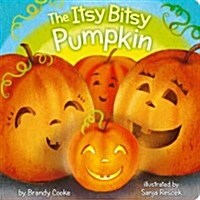 The Itsy Bitsy Pumpkin (Board Books)