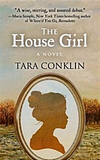 The House Girl (Paperback)