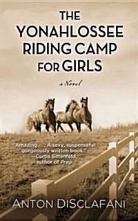 The Yonahlossee Riding Camp for Girls (Paperback, Large Print)