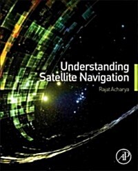 Understanding Satellite Navigation (Hardcover)