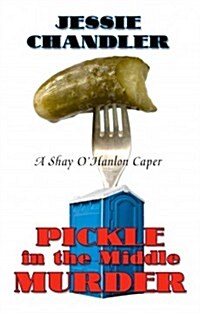 Pickle in the Middle Murder (Hardcover, Large Print)