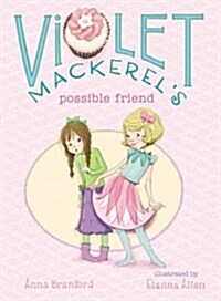 Violet Mackerels Possible Friend (Paperback)