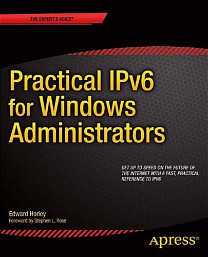 Practical Ipv6 for Windows Administrators (Paperback)