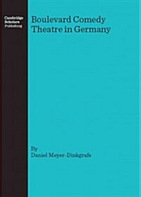 Boulevard Comedy Theatre in Germany (Hardcover)