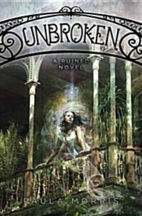 Unbroken: Ruined Novel (Paperback)
