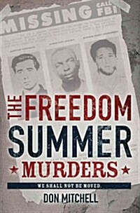 The Freedom Summer Murders (Hardcover)