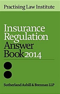 Insurance Regulation Answer Book 2014 (Paperback)