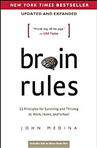 [중고] Brain Rules (Updated and Expanded): 12 Principles for Surviving and Thriving at Work, Home, and School (Paperback)