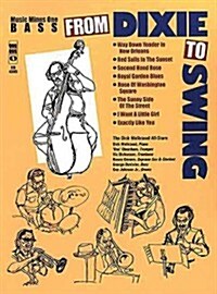From Dixie to Swing: Music Minus One Bass (Hardcover)